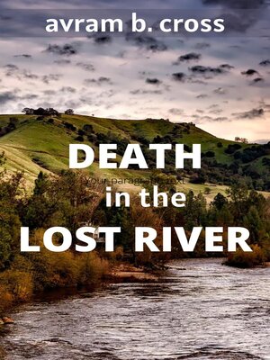 cover image of Death In the Lost River